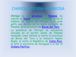 CHIRIQUI TIERRA HERMOSA