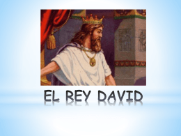 EL REY DAVID - Centro Educativo Particular Santa Ursula