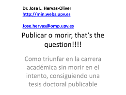 Publicar o morir, that*s the question!!!! - jose-luis hervás