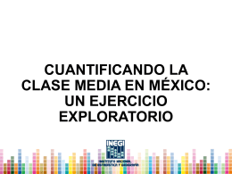 Cuantificando la clase media en México: un ejercicio
