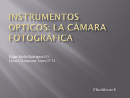 Instrumentos ópticos: la cámara fotográfica