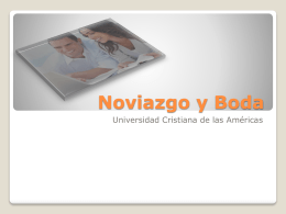 4 Noviazgo y Boda - Universidad Cristiana de Las Américas