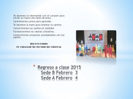 Regreso a clase 2015 - Colegio Mi Mundo de Cristal