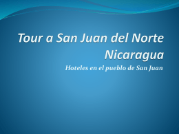 Tour a San Juan del Norte Nicaragua Hoteles en el