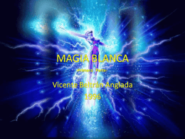 MAGIA BLANCA - Centro Friedrich Gauss