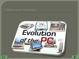 Evolución de las computadoras - TecnologiasInfo10-4
