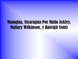 Managua, Nicaragua Por Malia Ackley, Mallary