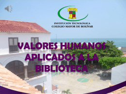 Valores Humanos aplicados a Biblioteca