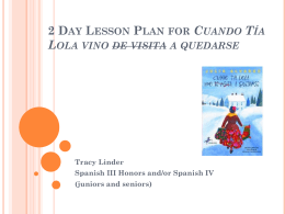 2 Day Lesson Plan for Cuando Tía Lola Vino de Visita a Quedarse