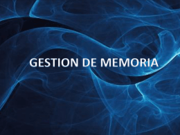 GESTION DE MEMORIA - UCSISTEMASOPERATIVOS