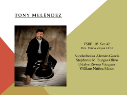 Power point- Tony Melendez