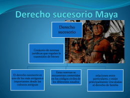 Derecho sucesorio Maya