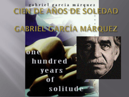 CIEN DE AÑOS DE SOLEDAD GABRIEL GARCÍA