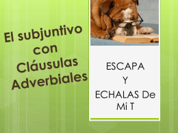 Subjuntivo en clausulas adverbiales
