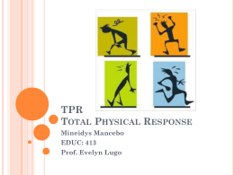 TPR Total Physical Response - EDUC-413