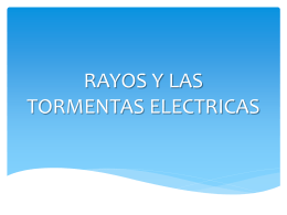 Diapositivas de Rayos Y Tormentas Electricas