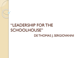 *LEADERSHIP FOR THE SCHOOLHOUSE*DE THOMAS J