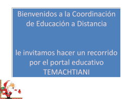 ¿Qué es el portal Temachtiani? - Educación a Distancia