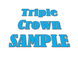 Triple Crown SAMPLE 12 Photos