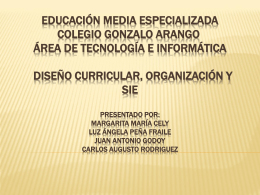 Educación Media Especializada Área de Tecnología e Informática