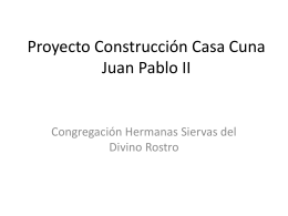 Proyecto Construcción Casa Cuna Juan Pablo II