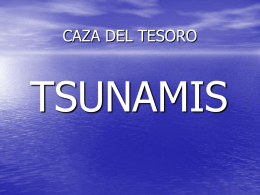CAZA DEL TESORO Tsunamis