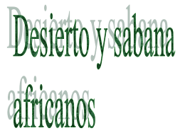 power point sabana desierto - Inicio de la Wiki Cuerno de África