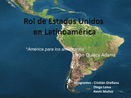 Estados Unidos en Latinoamerica.MuñozK, Orellana, Leiva