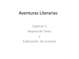 Chapter 1 Aventuras Literarias — Power Point