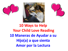 10 Ways to Help Your Child Love Reading / 10 Maneras de Ayudar