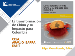 La transformación de China y su impacto para Colombia CESA