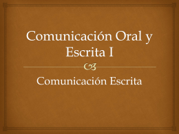 Comunicación Oral y Escrita I