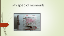 My special moments