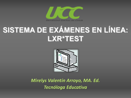 Sistema de exámenes en línea: LXR*TEST