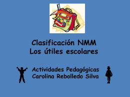 Clasificación NMM Los útiles escolares Actividades Pedagógicas