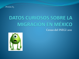 datos curiosos sobre la migración en méxico