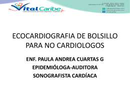Ecocardiografía de bolsillo para no cardiólogo. Lic. Paula Cuartas