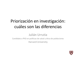 Julian Urrutia. Priorización en investigación: cuáles son las diferencias