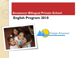 Amanecer Bilingual Private School English Program 2010
