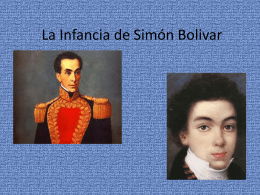 La Infancia de Simon Bolivar