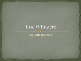 Eric Whitacre - Justin Robinson