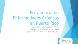 Prevalencia de Enfermedades Crónicas en Puerto Rico
