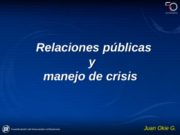 Relaciones públicas y manejo de crisis.