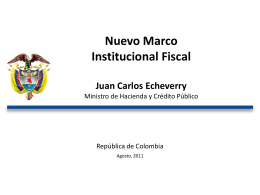 Diapositiva 1 - Ministerio de Hacienda y Crédito Público