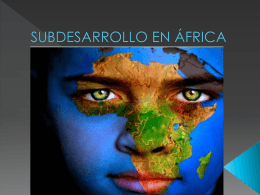 SUBDESARROLLO EN ÁFRICA