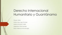 Derecho Internacional Humanitario y Guantánamo