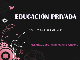 EDUCACIÓN PRIVADA - Fundamentos de la educación