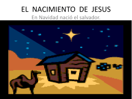 EL NACIMIENTO DE JESUS - Colegio Esclavas de María