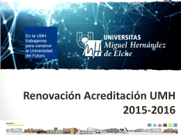 Presentación Acreditación UMH febrero 2014