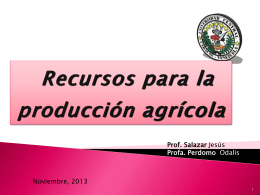 Tema 2: Recursos para la producción agrícola